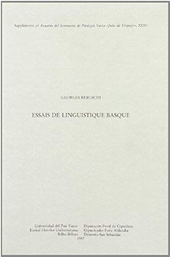 Rebuschi, G: Essais De Linguistique Basque