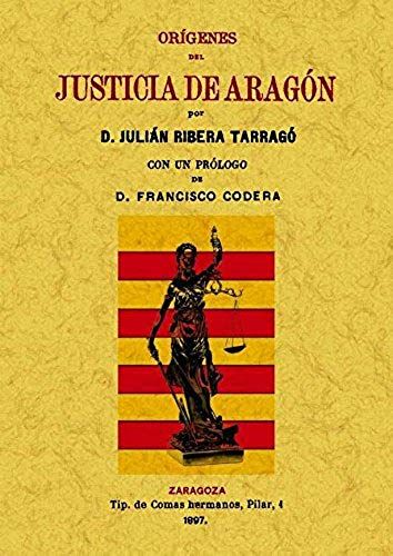 Origenes Del Justicia De Aragón