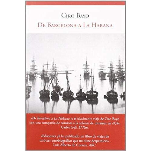 Bayo Santuola, C: Barcelona A La Habana