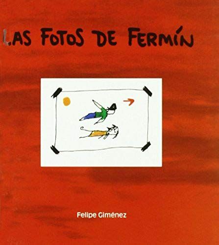 Las Fotos De Fermín