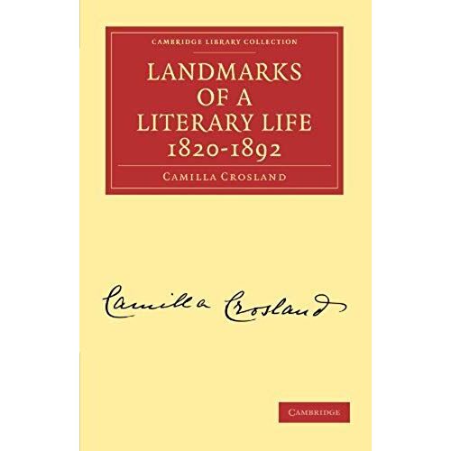 Landmarks Of A Literary Life 1820 1892
