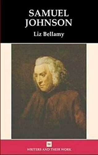 Samuel Johnson (Writers And Their Work)