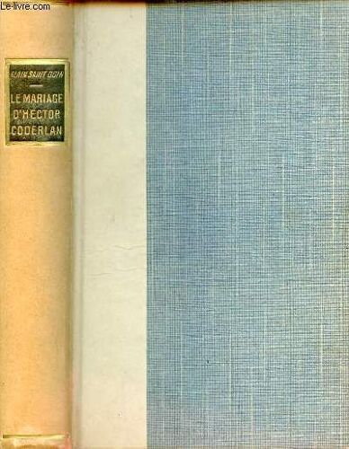 Le Mariage D Hector Coderlan - Collection Bibliothèque Bleue.