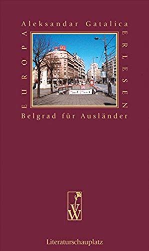 Belgrad Für Ausländer