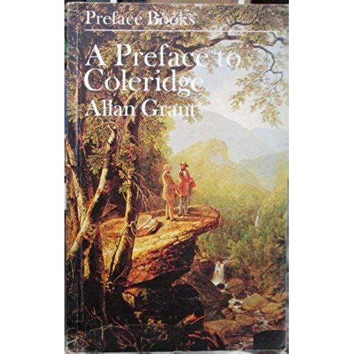 A Preface To Coleridge (Preface Books)