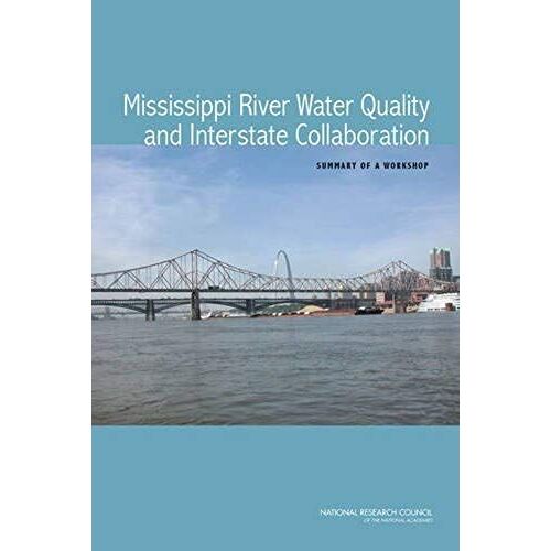 Mississippi River Water Quality And Interstate Collaboration