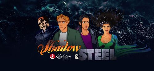Revolution Editions - Shadow & Steel