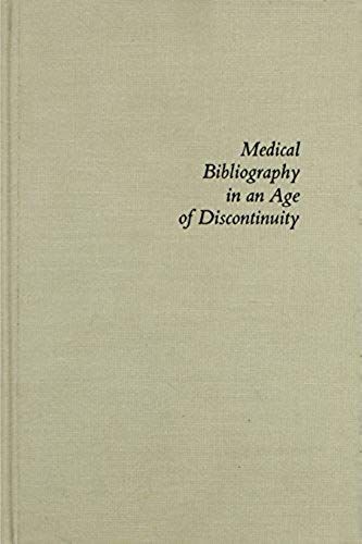 Medical Bibliography In An Age Of Discontinuity