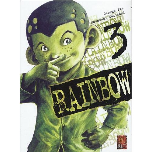 Rainbow (Kabuto) - Tome 3