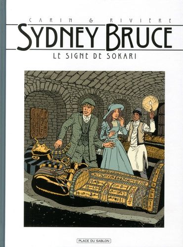 Sydney Bruce - Tome 3 - Le Signe De Sokari