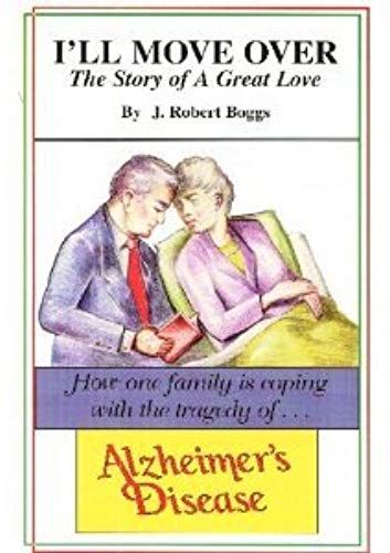 I'll Move Over: Spouse And Family Stress In Dealing With Alzheimer's Disease