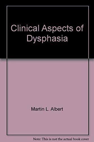 Clinical Aspects Of Dysphasia (Disorders Of Human Communication)