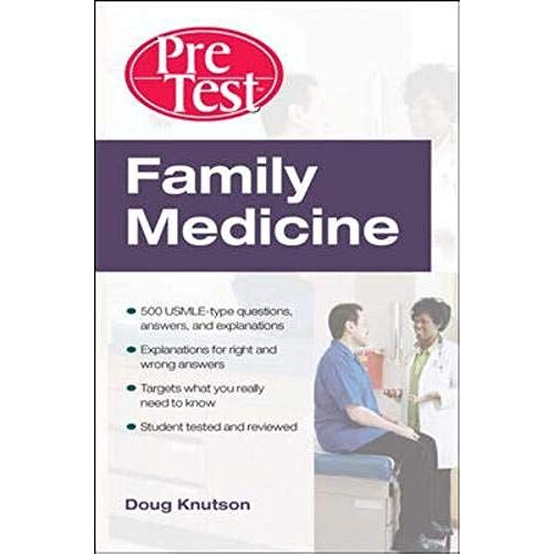 Family Medicine: Pretest Self-Assessment And Review (Pretest Clinical Science)