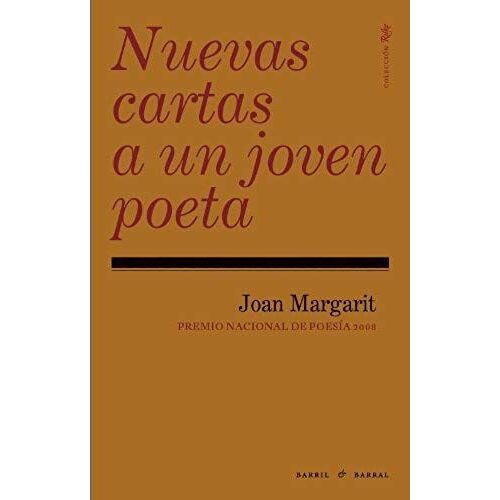 Nuevas Cartas A Un Joven Poeta
