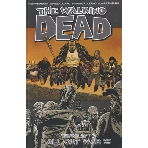 Walking Dead Volume 21: All Out War Part 2