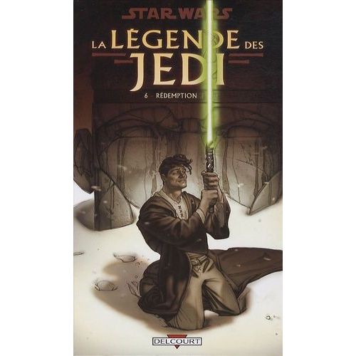 Star Wars, La Légende Des Jedi - Tome 6 - Rédemption