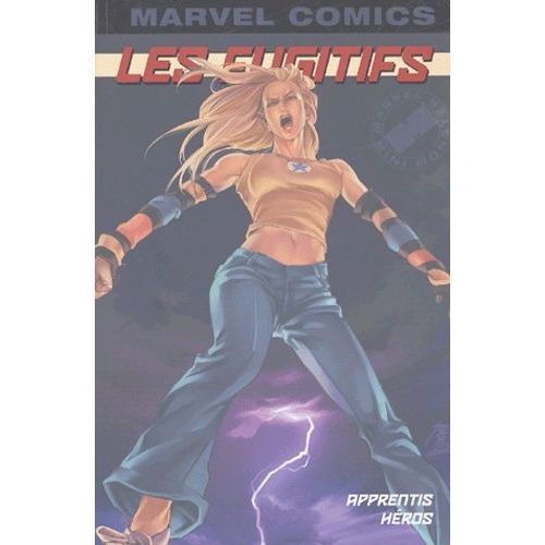 Les Fugitifs Tome 2 - Apprentis Héros