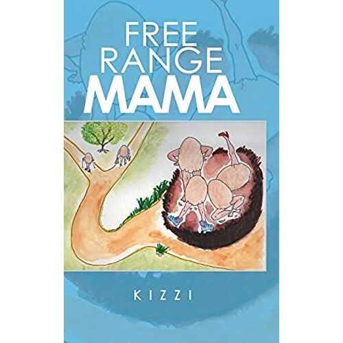 Free Range Mama