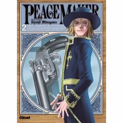 Peace Maker - Tome 2