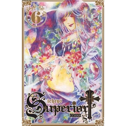 Superior Cross - Tome 6