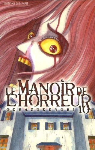 Le Manoir De L'horreur - Tome 10