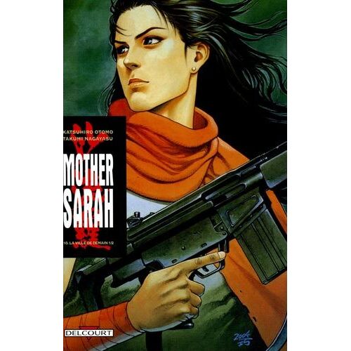 Mother Sarah - Tome 10 : La Ville De Demain 1/2