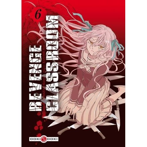 Revenge Classroom - Tome 6