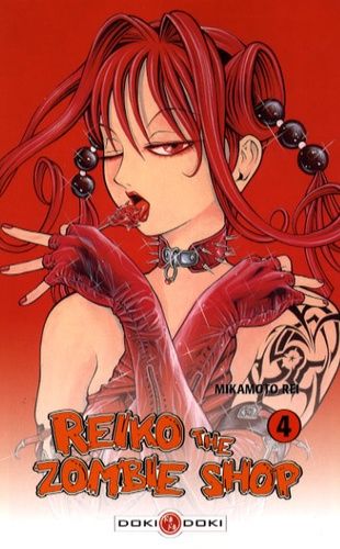 Reiko The Zombie Shop - Tome 4