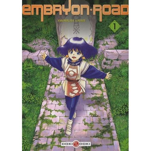 Embryon Road - Tome 1