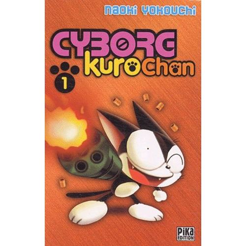 Cyborg Kuro-Chan - Tome 1
