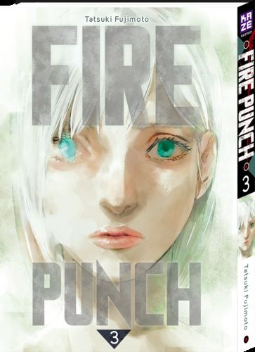 Fire Punch - Tome 3
