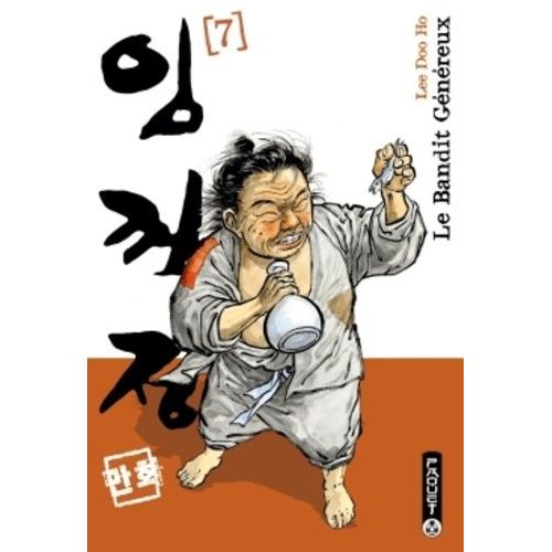 Bandit Généreux (Le) - Nouvelle Édition - Tome 7