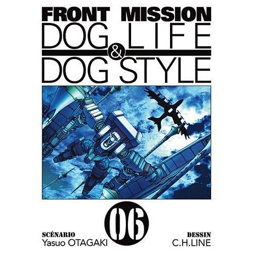 Front Mission - Dog Life And Dog Style - Tome 6