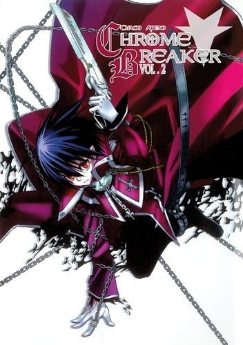 Chrome Breaker - Tome 2