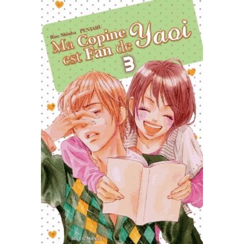 Ma Copine Est Fan De Yaoi - Tome 3