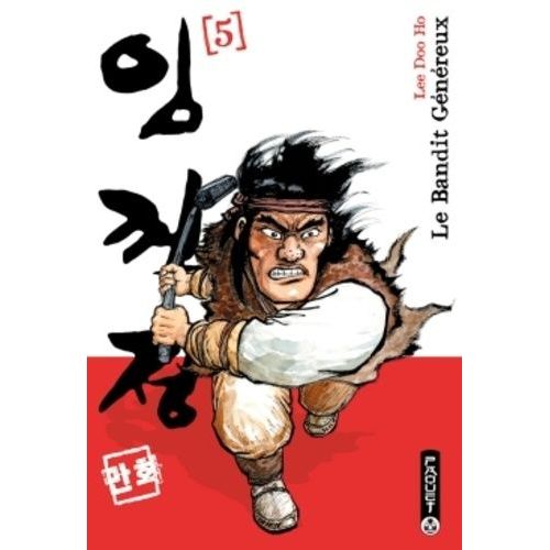 Bandit Généreux (Le) - Nouvelle Édition - Tome 5