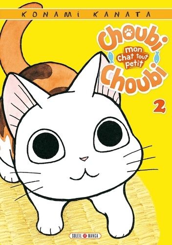 Choubi-Choubi - Mon Chat Tout Petit - Tome 2
