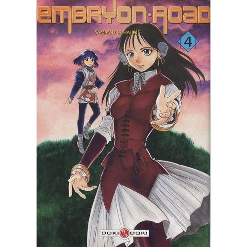 Embryon Road - Tome 4