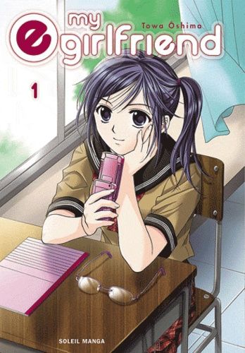 My E Girlfriend - Tome 1