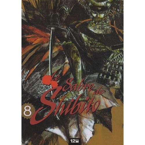 Sabre De Shibito (Le) - Tome 8