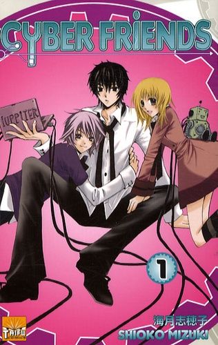 Cyber Friends - Tome 1