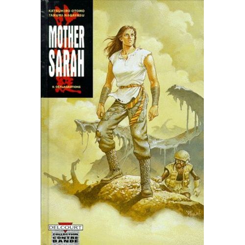 Mother Sarah - Tome 9 : Déflagrations