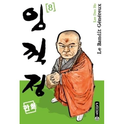 Bandit Généreux (Le) - Nouvelle Édition - Tome 8