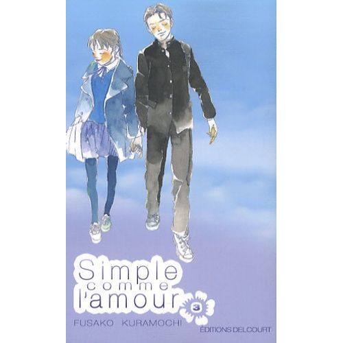 Simple Comme L'amour - Tome 3