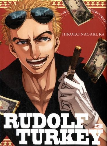 Rudolf Turkey - Tome 3