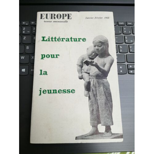 Littérature Pour La Jeunesse Europe Revue Trimestrielle Janvier Février 1968