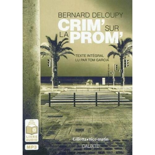 Crim' Sur La Prom'