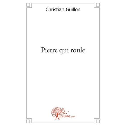 Pierre Qui Roule