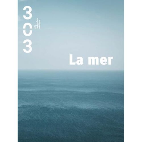 Revue 303 Hors-Serie N.156 - La Mer