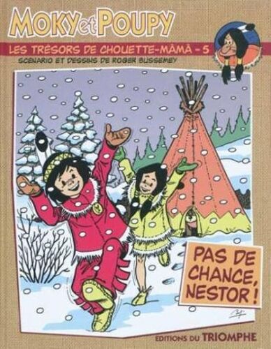 Moky Et Poupy T.5 - Pas De Chance, Nestor !